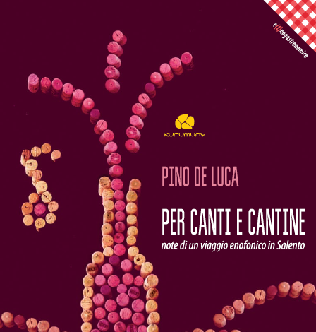 Pino De Luca - Per Canti e Cantine